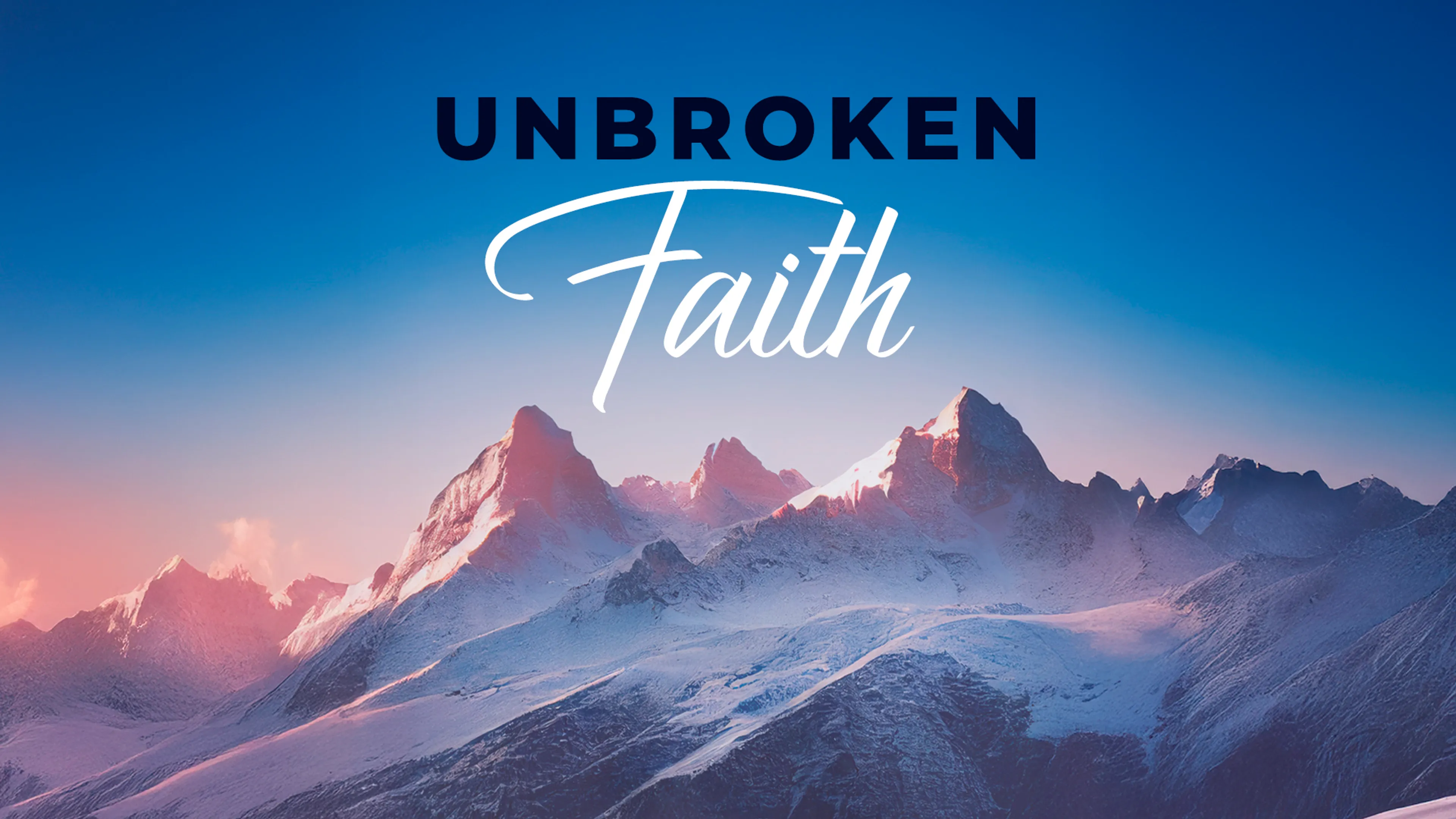 Unbroken Faith poster